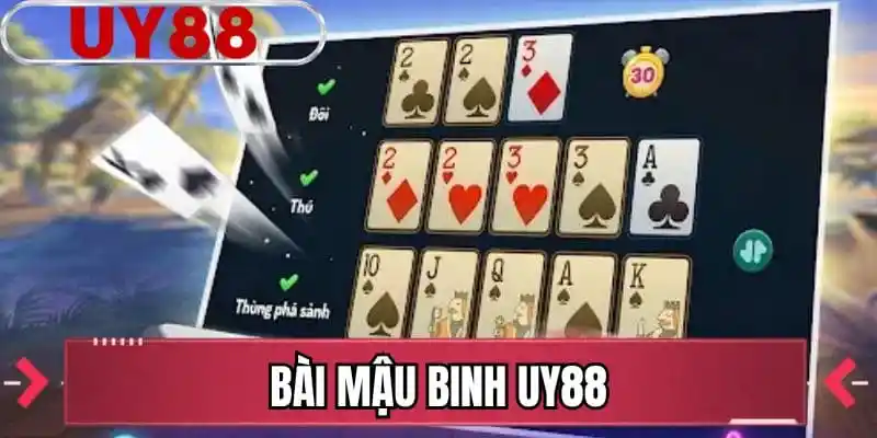 Bài Mậu Binh UY88
