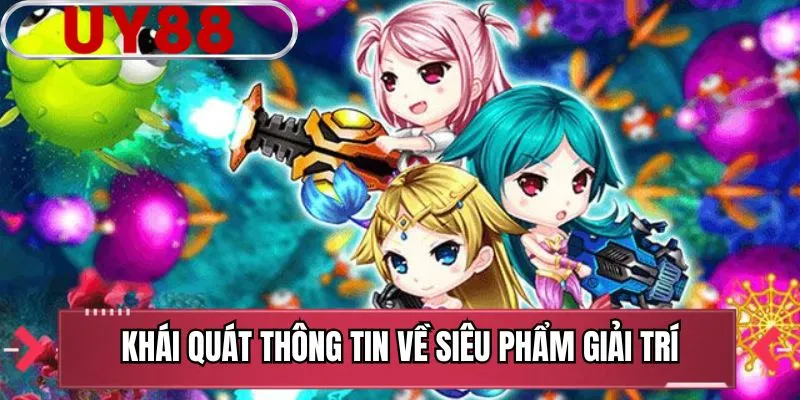 Khái quát thông tin về siêu phẩm giải trí