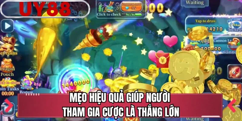 Mẹo hiệu quả giúp người tham gia cược là thắng lớn